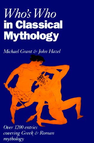 9780195210309: Who's Who in Classical Mythology