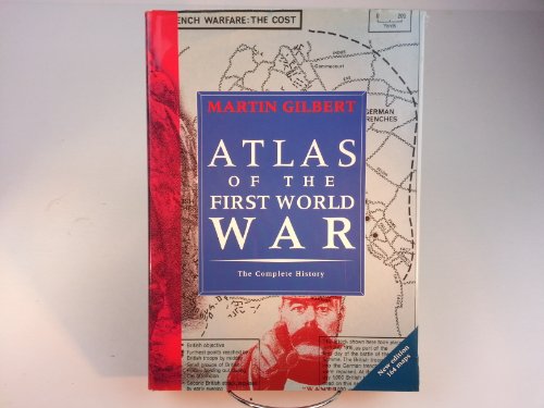 Imagen de archivo de Atlas of the First World War: The Complete History a la venta por Ergodebooks