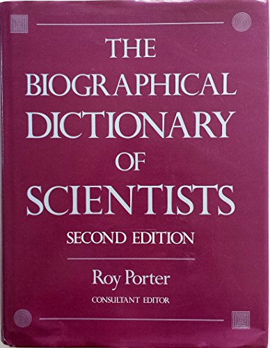 Stock image for The Biographical Dictionary of Scientists for sale by Better World Books