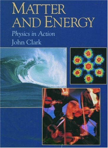 Beispielbild fr Matter and Energy: Physics in Action (New Encyclopedia of Science) zum Verkauf von Wonder Book