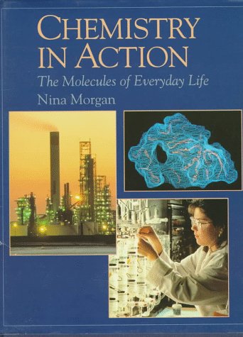 Beispielbild fr Chemistry in Action: The Molecules of Everyday Life (New Encyclopedia of Science) zum Verkauf von WorldofBooks