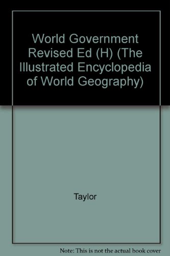 9780195210965: World Government (The ^AIllustrated Encyclopedia of World Geography)
