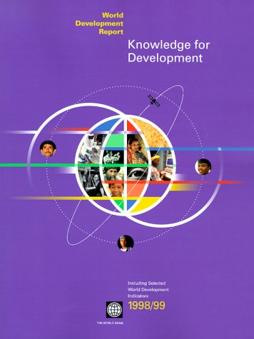 Stock image for World Development Report 1998/99: Knowledge for Development for sale by GF Books, Inc.