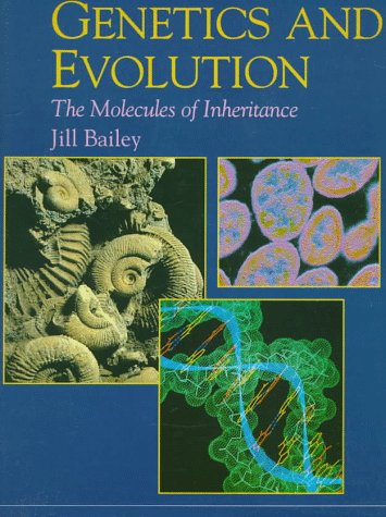 9780195211375: Genetics and Evolution: The Molecules of Inheritance (New Encyclopedia of Science)