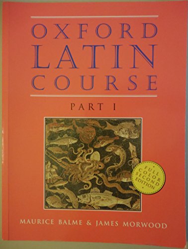 Stock image for Oxford Latin Course, Part I for sale by Books Unplugged