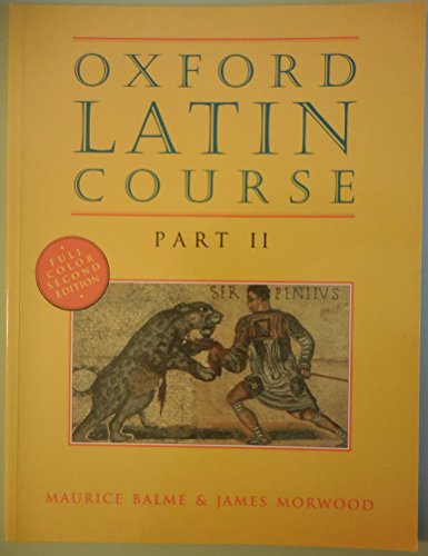 Imagen de archivo de Oxford Latin Course, Part II, Second Edition a la venta por -OnTimeBooks-