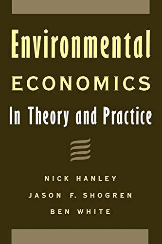 Imagen de archivo de Environmental Economics : In Theory and Practice a la venta por Better World Books