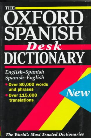 Stock image for The Oxford Spanish Desk Dictionary for sale by Better World Books