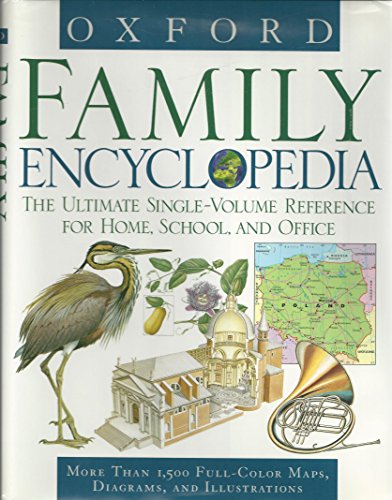 Stock image for Oxford Family Encyclopedia: The Ultimate Single-Volume Reference for Home, School and Office for sale by Your Online Bookstore