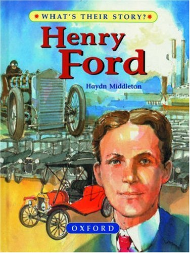 Beispielbild fr Henry Ford: The People's Carmaker (What's Their Story?) zum Verkauf von SecondSale