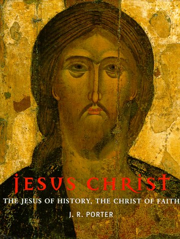 9780195214291: Jesus Christ: The Jesus of History, the Christ of Faith