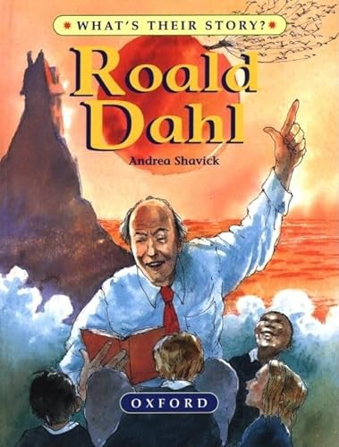 9780195214321: Roald Dahl: The Champion Storyteller (What's Their Story)