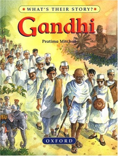 Stock image for Gandhi: The Father of Modern India (What's Their Story?) for sale by HPB-Emerald