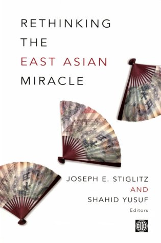 Beispielbild fr Rethinking the East Asian Miracle (World Bank Publication) zum Verkauf von SecondSale