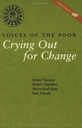 Imagen de archivo de Crying Out for Change: Voices of the Poor (World Bank Publication) a la venta por SecondSale