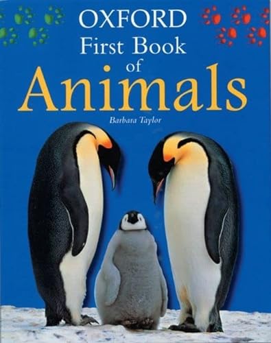 Beispielbild fr Oxford First Book of Animals zum Verkauf von Better World Books