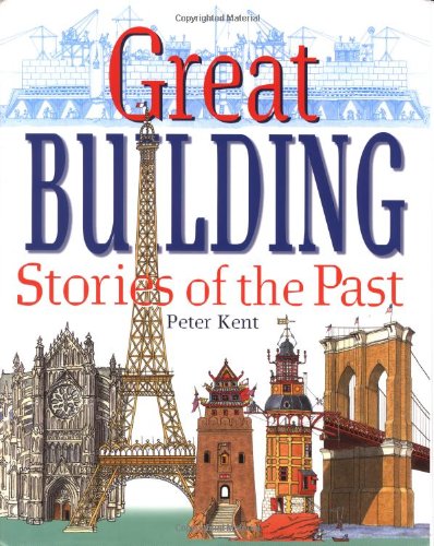 Imagen de archivo de Great Building Stories of the Past a la venta por Wonder Book