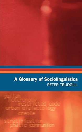 Beispielbild fr A Glossary of Sociolinguistics zum Verkauf von Better World Books