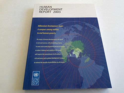 9780195219883: Human Development Report 2003: Millennium Development Goals: A Compact Among Nations to End Human Poverty