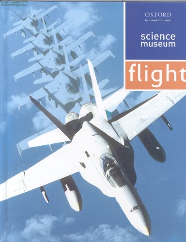 9780195219968: Flight (Science Museum Series)