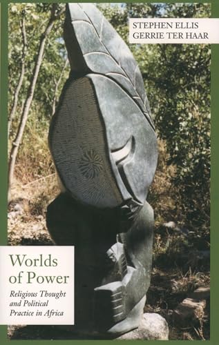 Stock image for Worlds of Power: Religious Thought and Political Practice in Africa (Contemporary History of World Affairs) for sale by Wonder Book
