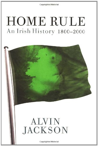 Stock image for Home Rule: An Irish History, 1800-2000 for sale by Project HOME Books