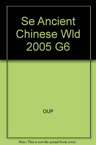 Beispielbild fr Se Ancient Chinese Wld 2005 G6 zum Verkauf von ThriftBooks-Dallas