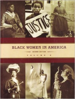 Beispielbild fr Black Women in America : An Historical Encyclopedia zum Verkauf von Better World Books