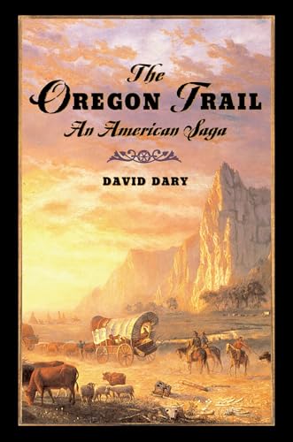 Stock image for The Oregon Trail: An American Saga for sale by Goodwill Books