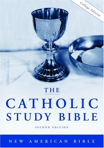 Stock image for The Catholic Study Bible: New American Bible Second Edition for sale by HPB-Ruby