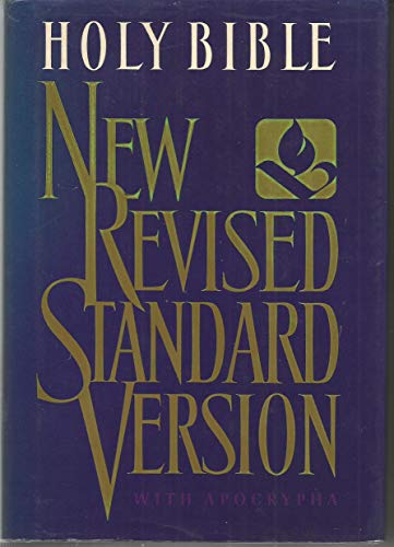Stock image for The Holy Bible: containing the Old and New Testaments with the Apocryphal / Deuterocanonical Books [New Revised Standard Version] for sale by Ergodebooks