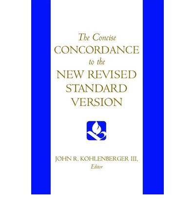 9780195283877: The Concise Concordance to the New Revised Standard Version [ THE CONCISE CON...