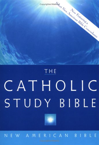 Stock image for The Catholic Study Bible: New American Bible for sale by Ergodebooks