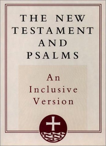 9780195284256: The New Testament and Psalms: A New Inclusive Translation/Burgundy Bonded Leather, No 211/Gold Edged