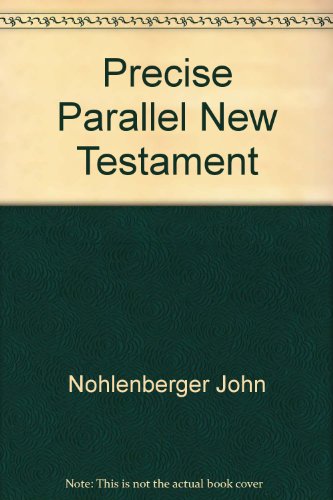 9780195284591: Precise Parallel New Testament