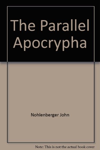 The Parallel Apocrypha (9780195284768) by John R. Kohlenberger