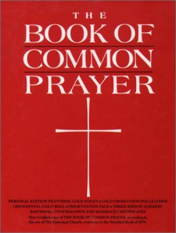 Beispielbild fr The Book of Common Prayer zum Verkauf von Cronus Books
