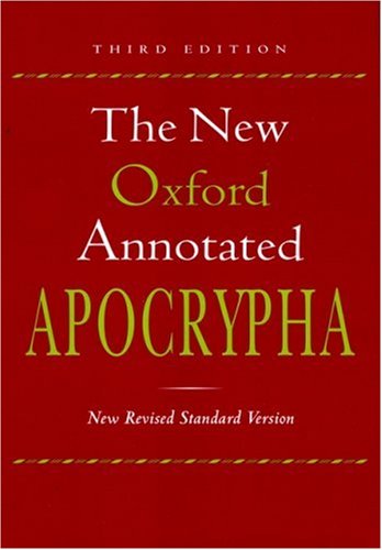 Stock image for The New Oxford Annotated Apocrypha, New Revised Standard Version, Third Edition (Hardcover 9710) for sale by Ergodebooks