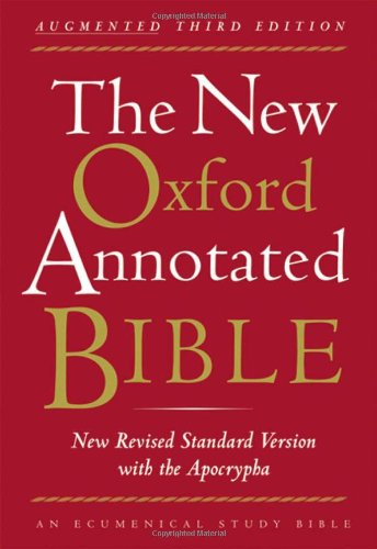 Stock image for The New Oxford Annotated Bible with the Apocrypha, Augmented Third Edition, New Revised Standard Version for sale by Ergodebooks