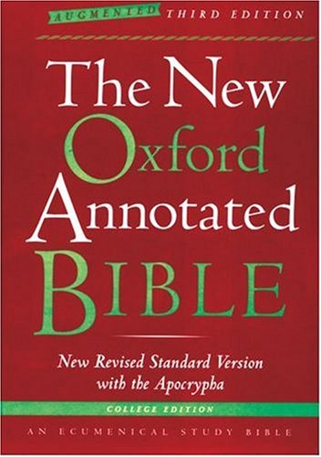 Beispielbild fr The New Oxford Annotated Bible with the Apocrypha, Augmented Third Edition, New Revised Standard Version zum Verkauf von Better World Books