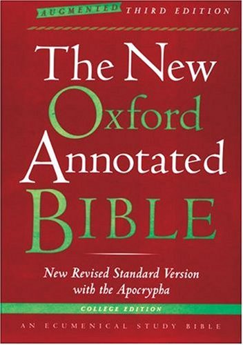 Imagen de archivo de The New Oxford Annotated Bible with the Apocrypha, Augmented Third Edition, College Edition, New Revised Standard Version a la venta por Pink Casa Antiques