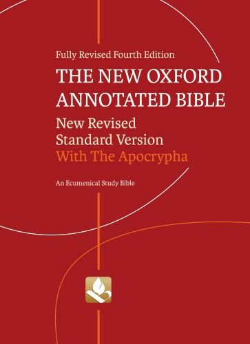 Beispielbild fr The New Oxford Annotated Bible with Apocrypha: New Revised Standard Version zum Verkauf von St Vincent de Paul of Lane County