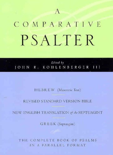 9780195297614: A Comparative Psalter: Hebrew (Masoretic Text) BL Revised Standard Version Bible BL The New English Translation of the Septuagint BL Greek (Septuagint)