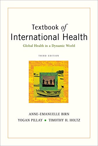 Imagen de archivo de Textbook of International Health: Global Health in a Dynamic World a la venta por ThriftBooks-Atlanta