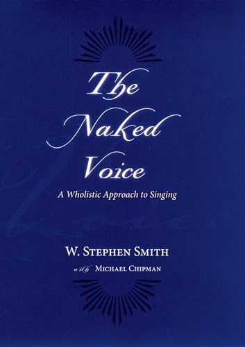 Imagen de archivo de The Naked Voice a la venta por Blackwell's