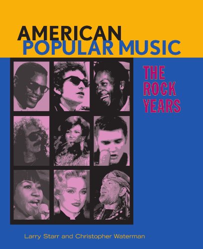 Beispielbild fr American Popular Music : The Rock Years zum Verkauf von Better World Books