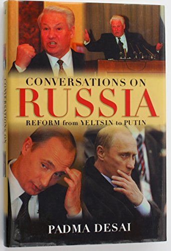 Beispielbild fr Conversations on Russia: Reform from Yeltsin to Putin zum Verkauf von ThriftBooks-Atlanta