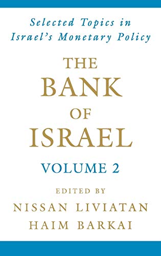 Beispielbild fr The Bank of Israel: Volume 2: Selected Topics in Israel`s Monetary Policy zum Verkauf von Buchpark