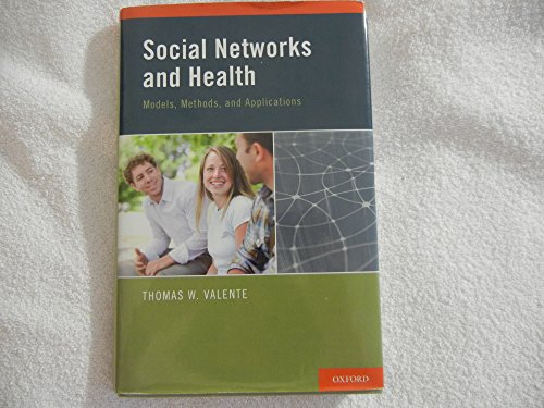 9780195301014: Social Networks and Health: Models, Methods, and Applications