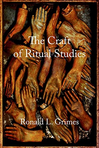 Beispielbild fr The Craft of Ritual Studies (Oxford Ritual Studies) zum Verkauf von Buchpark